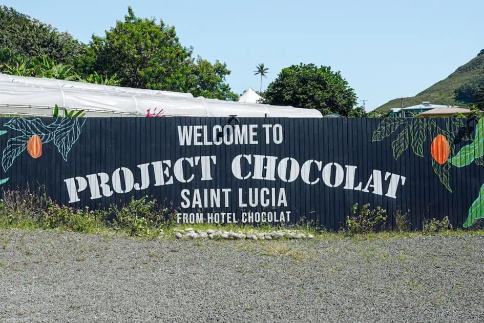 Large sign "Welcome to Project Chocolate Saint Lucia From hotel chocolat" display 